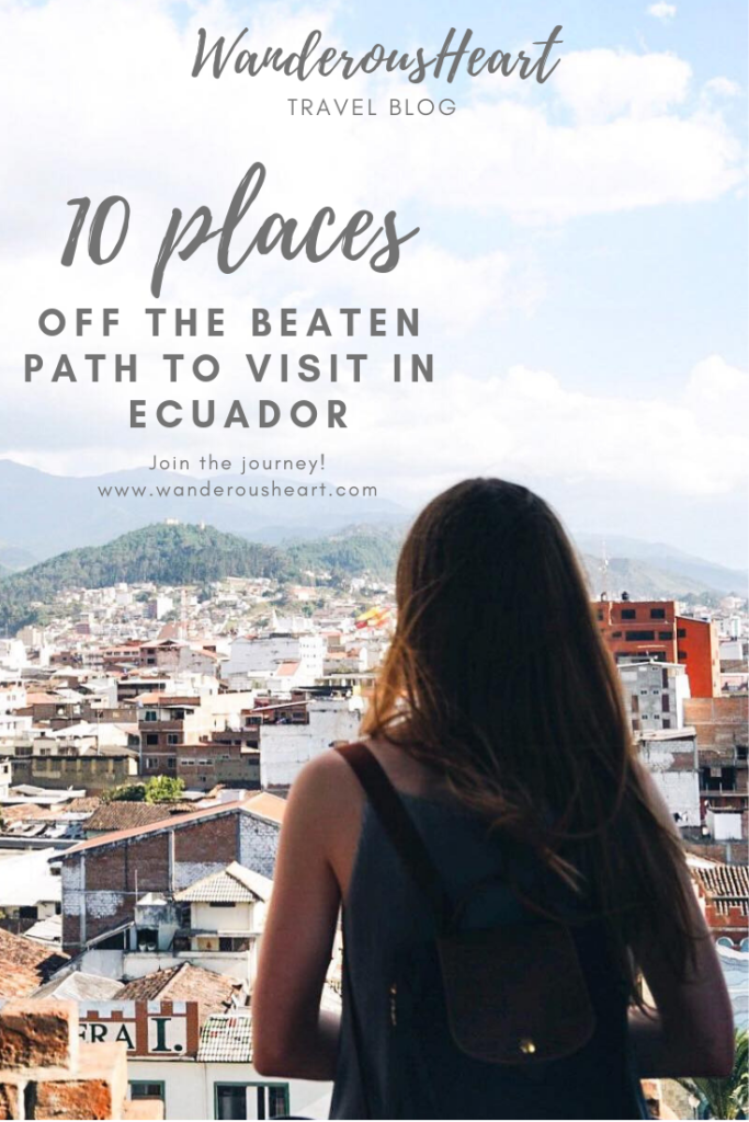 Unusual Places to Visit in Ecuador